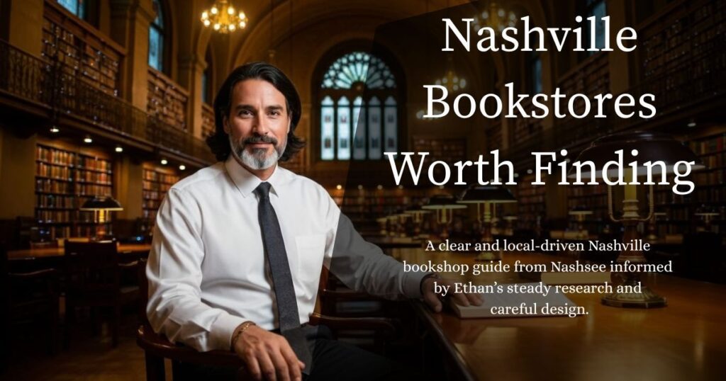 best bookstore Nashville guide features top book lover destinations in City with reading culture ambassador Ethan