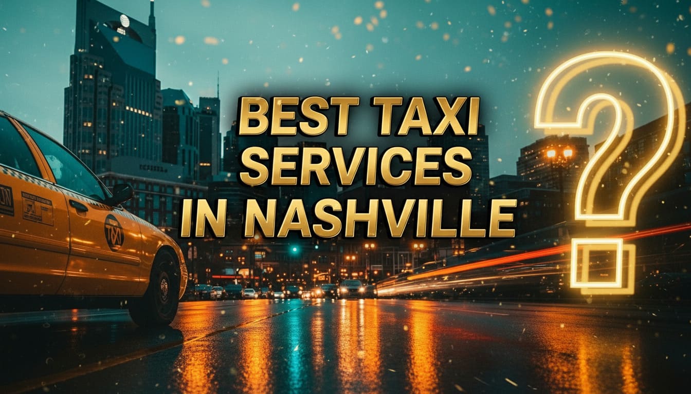 Best taxi services in Nashville showcased with glowing question mark on wet downtown streets at twilight